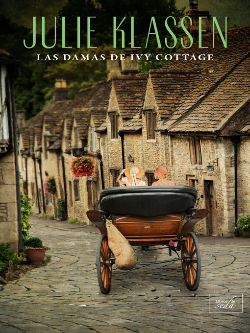 Title details for Las damas de Ivy Cottage by Julie Klassen - Available